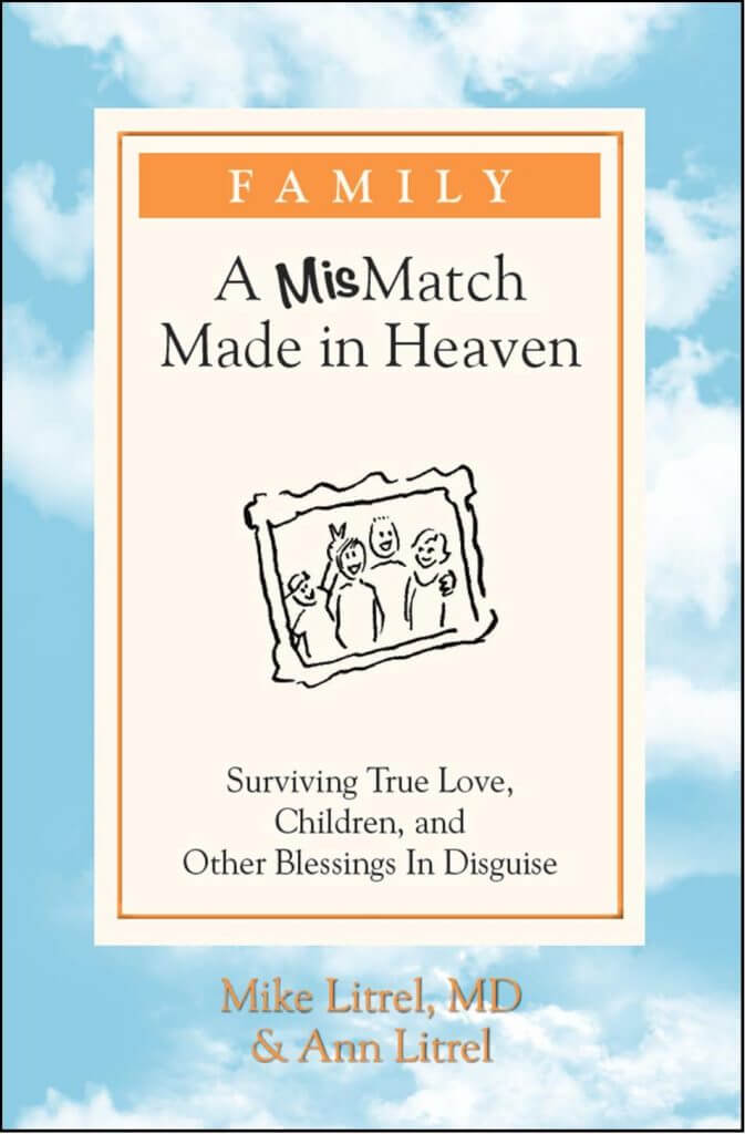 A Mismatch Made in Heaven book by Dr. Litrel