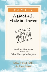 A Mismatch Made in Heaven book by Dr. Litrel