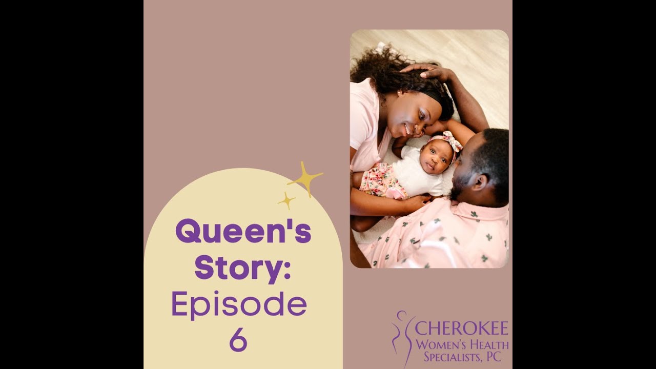 Queen S Journey To Motherhood Part 6 Cherokee Women S Health