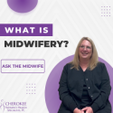 What is Midwifery