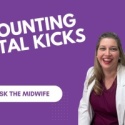 Ask the Midwife – Counting Fetal Kicks