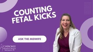 Ask the Midwife – Counting Fetal Kicks