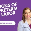 Ask the Midwife - Preterm Labor